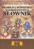 Władcy i Wodzowie Starożytności - Historia świata - miniaturka - grafika 1