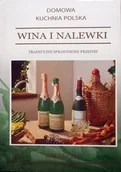 Książki kucharskie - Wina I Nalewki - miniaturka - grafika 1