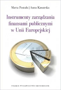 PWE Instrumenty zarządzania finansami publicznymi w Unii Europejskiej - Ekonomia - miniaturka - grafika 2