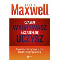 Ekonomia - Maxwell John Czasem wygrywasz a czasem się uczysz - miniaturka - grafika 1