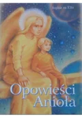 Powieści i opowiadania - Opowieści Anioła - miniaturka - grafika 1