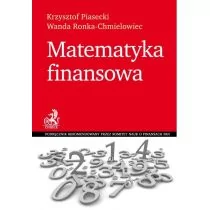 Matematyka finansowa - Krzysztof Piasecki, Wanda Ronka-Chmielowiec - Finanse, księgowość, bankowość - miniaturka - grafika 1