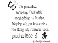 Naklejki na ścianę - Cytaty, Liczy się puchatość, Naklejka ścienna, 50x50 cm - miniaturka - grafika 1