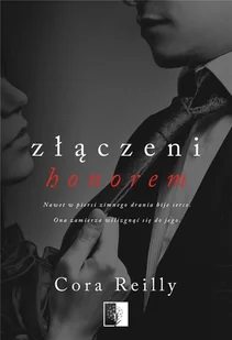 NieZwykłe Złączeni honorem. Tom 1 wyd. kieszonkowe - Cora Reilly - Romanse - miniaturka - grafika 2