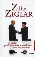 Powieści - Logos Co każdy profesjonalny sprzedawca wiedzieć powinien Ziglar Zig - miniaturka - grafika 1