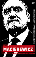 Wywiady, wspomnienia - Antoni Macierewicz. Biografia nieautoryzowana - miniaturka - grafika 1