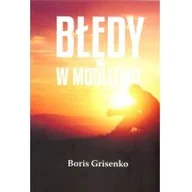 Religia i religioznawstwo - Błędy w modlitwie Grisenko Boris LETNIA WYPRZEDAŻ DO 80% - miniaturka - grafika 1