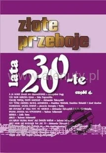 Książka Złote Przeboje Lata 20-te i 30-te cz.4 - Akcesoria do instrumentów klawiszowych - miniaturka - grafika 1