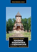 Przewodniki - Pogórza Rożnowskie i Ciężkowickie. Przewodnik krajoznawczy - miniaturka - grafika 1