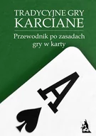 E-booki - poradniki - Tradycyjne gry karciane. Przewodnik po zasadach gry w karty - miniaturka - grafika 1