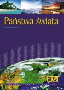Państwa świata. Encyklopedia PWN - Nauki przyrodnicze - miniaturka - grafika 1