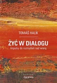 Religia i religioznawstwo - Żyć w dialogu. Impulsy do rozmyślań nad wiarą - miniaturka - grafika 1