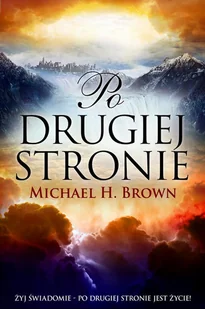 Po drugiej stronie Michael H Brown - E-booki - religia - miniaturka - grafika 1
