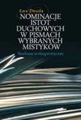 Religia i religioznawstwo - Nominacje istot duchowych w pismach wybranych mistyków. Studium teolingwistyczne - miniaturka - grafika 1