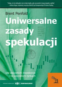 Uniwersalne zasady spekulacji. Dla wszystkich inwestorów i na wszystkich rynkach - Zarządzanie - miniaturka - grafika 1