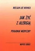 Książki medyczne - Jak żyć z alergią. Poradnik medyczny - miniaturka - grafika 1