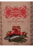 Książki kucharskie - Kuchnia kaszubska - miniaturka - grafika 1