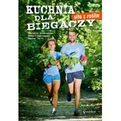 Książki kucharskie - Publicat Kuchnia dla biegaczy. Siła z roślin - miniaturka - grafika 1
