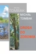 Zdrowie - poradniki - pakiet: jak żyć długo i zdrowo, droga do zdrowia - miniaturka - grafika 1