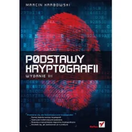 Książki o programowaniu - Helion Podstawy kryptografii - Marcin Karbowski - miniaturka - grafika 1