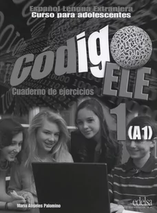 Palomino Maria Angeles Codigo ELE 1 ćwiczenia - Książki do nauki języka hiszpańskiego - miniaturka - grafika 1