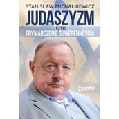 Biografie i autobiografie - Judaszyzm czyli frymarczenie suwerennością Używana - miniaturka - grafika 1