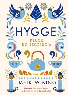 CZARNA OWCA Hygge. Klucz do szczęścia - Meik Wiking, Elżbieta Frątczak-Nowotny - Psychologia - miniaturka - grafika 2