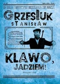 Klawo, jadziem! - Eseje - miniaturka - grafika 1