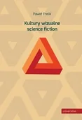 Książki o kinie i teatrze - Universitas Kultury wizualne science fiction - Paweł Frelik - miniaturka - grafika 1