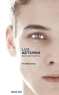 Lux Aeterna. Wieczne światło - Horror, fantastyka grozy - miniaturka - grafika 1
