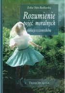 Felietony i reportaże - Rozumienie pojęć moralnych - miniaturka - grafika 1