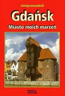 Przewodniki - Gdańsk Miasto Moich Marzeń - miniaturka - grafika 1