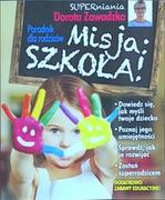 Poradniki dla rodziców - EDIPRESSE Poradnik dla rodziców - Dorota Zawadzka - miniaturka - grafika 1