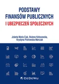 Prawo - Ciak Jolanta Maria, Kołosowska Bożena, Piotrowska- Podstawy finansów publicznych i ubezpieczeń społecznych - miniaturka - grafika 1