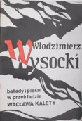 Książki o kulturze i sztuce - Ballady i pieśni w przekładzie Wacława Kalety - miniaturka - grafika 1