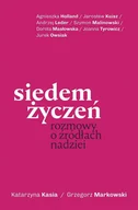 E-booki - literatura faktu - Siedem życzeń. Rozmowy o źródłach nadziei - miniaturka - grafika 1