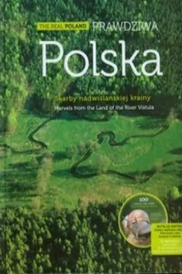 Multico praca zbiorowa Prawdziwa Polska. Skarby nadwiślańskiej krainy. The Real Poland. Marvels from the Land of the River Vistula + CD - Albumy krajoznawcze - miniaturka - grafika 2