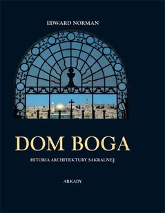 Dom Boga - Książki o kulturze i sztuce - miniaturka - grafika 1