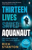 Pozostałe książki - Aquanaut: A Life Beneath The Surface - The Inside Story of the Thai Cave Rescue - miniaturka - grafika 1