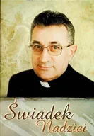 Biografie i autobiografie - Świadek nadziei - miniaturka - grafika 1