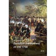 Historia świata - Infort Editions Zorndorf (Sarbinowo) 25 VIII 1758 Tomasz Rogacki - miniaturka - grafika 1