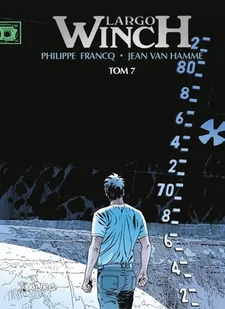 Francq Philippe, Hamme Jean Van Largo Winch T.7 - Komiksy dla dorosłych Francq Philippe, Hamme Jean Van Largo Winch T.7 - Komiksy dla dorosłych - miniaturka - grafika 1
