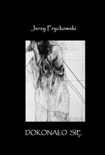 Dokonało się - Poezja - miniaturka - grafika 1