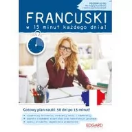 Książki do nauki języka francuskiego - Edgard Francuski w 15 minut każdego dnia. Dla znających podstawy i średnio zaawansowanych - Klaudyna Banaszek - miniaturka - grafika 1