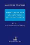 Finanse, księgowość, bankowość - C.H. Beck Odwrócona hipoteka jako nowa usługa na rynku finansowym - miniaturka - grafika 1