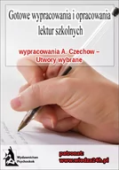 E-booki - lektury - Wypracowania Antoni Czechow - utwory wybrane - miniaturka - grafika 1