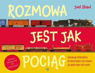 Rozmowa jest jak pociąg Nowa - Pedagogika i dydaktyka - miniaturka - grafika 1