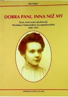 Biografie i autobiografie - Dobra pani inna niż my - miniaturka - grafika 1