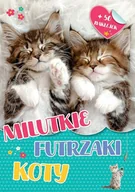 Książki edukacyjne - Koty. Milutkie futrzaki - miniaturka - grafika 1