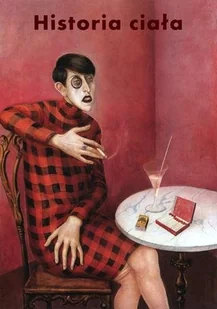 Historia ciała - Filozofia i socjologia - miniaturka - grafika 1